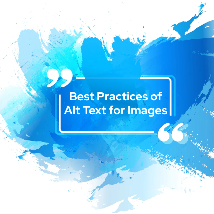 Alt Text for Images Best Practices