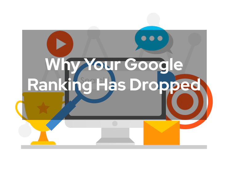 Google Ranking Has Dropped