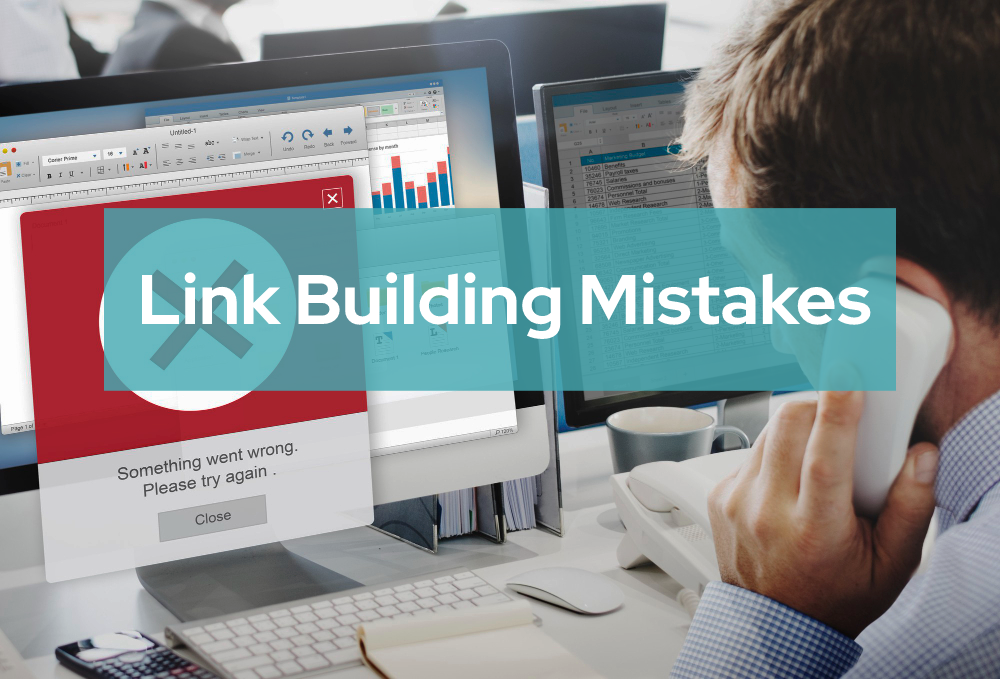 link building mistakes