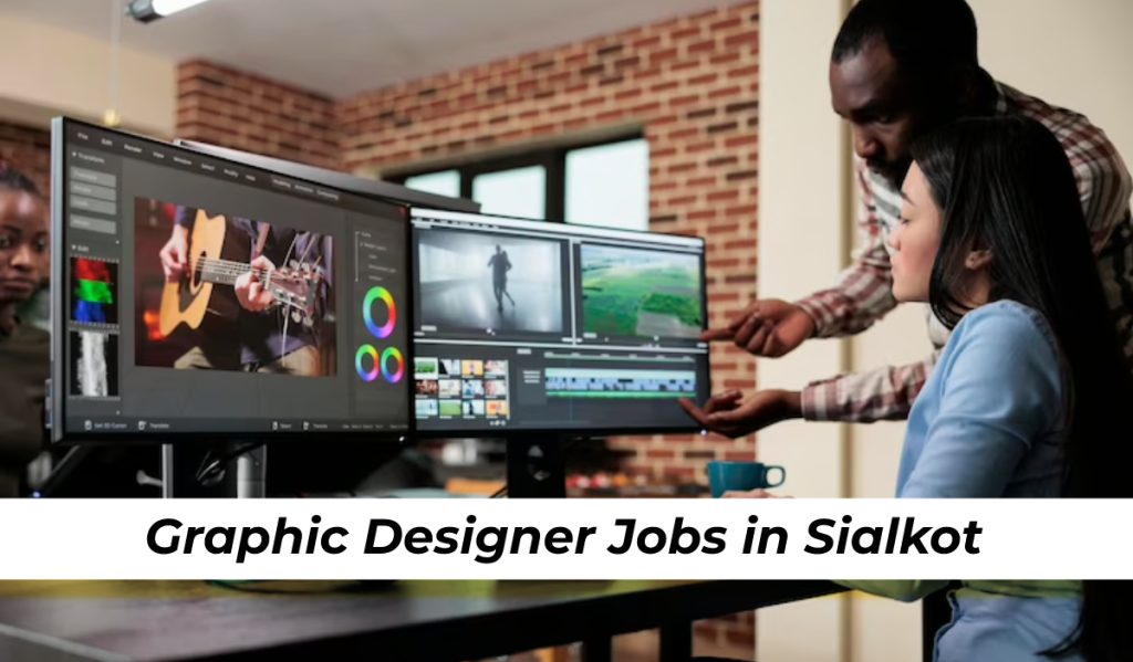 Graphic Designer Jobs in Sialkot