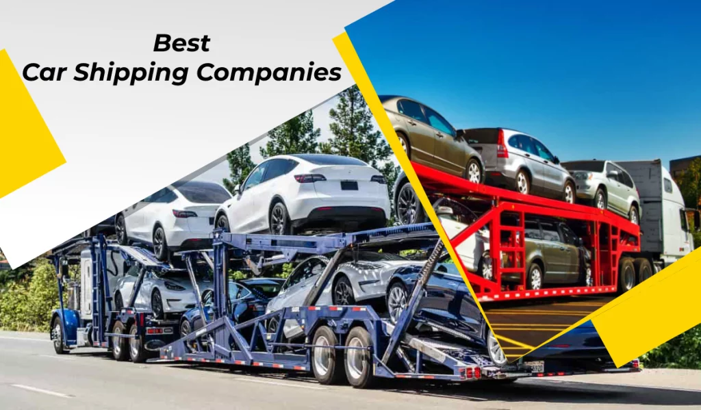 Best Car Shipping Companies of 2023