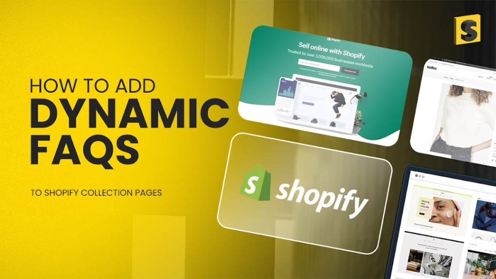 How to Add Dynamic FAQs to Shopify Collection Pages with Shopify visuals.